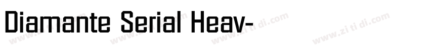 Diamante Serial Heav字体转换 Diamante Serial Heav字体转换
